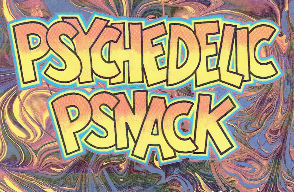 Psychedelic Psnack show artwork